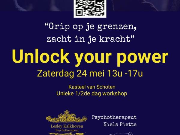 ✨WORKSHOP: UNLOCK YOUR POWER✨ © Lesley Kalkhoven