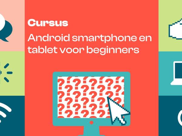 Cursus: Smartphone/tablet Android voor beginners @ Braembib © Bibliotheek Schoten